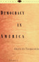 Democracy in America, Volume 2 by Alexis De Tocqueville, 9780679728269