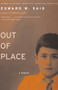 Out of Place (A Memoir) by Edward W. Said, 9780679730675