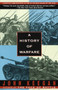 A History of Warfare by John Keegan, 9780679730828