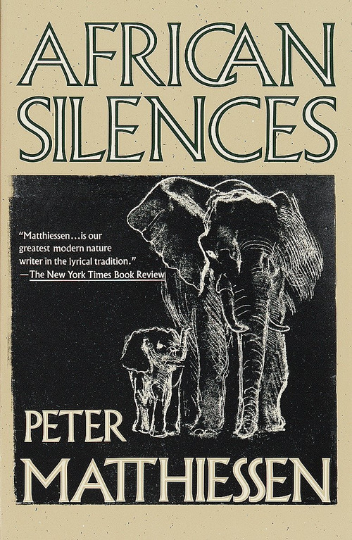 African Silences by Peter Matthiessen, 9780679731023