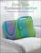 First Time Tunisian Crochet (Step-by-Step Basics Plus 5 Projects) by Margaret Hubert, 9781589237728
