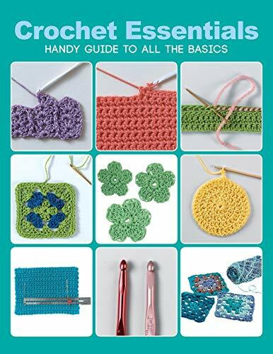 Crochet Essentials (Handy Guide To All The Basics) by Margaret Hubert, 9781589237735