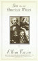 God and the American Writer by Alfred Kazin, 9780679733416