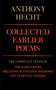 Collected Earlier Poems (The Complete Texts of The Hard Hours, Millions of Strange Shadows, and The Venetian Vespers) by Anthony Hecht, 9780679733577