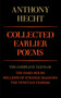 Collected Earlier Poems of Anthony Hecht (The Complete Texts of The Hard Hours, Millions of Strange Shadows, and The Venetian Vespers) by Anthony Hecht, 9780679733577