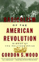 The Radicalism of the American Revolution by Gordon S. Wood, 9780679736882