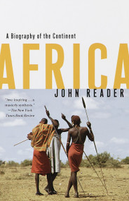 Africa (A Biography of the Continent) by John Reader, 9780679738695