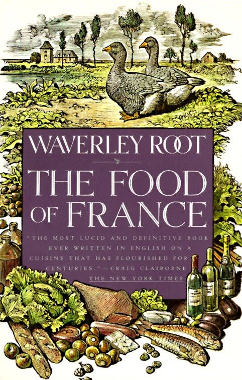 The Food of France by Waverley Root, 9780679738978