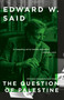 The Question of Palestine by Edward W. Said, 9780679739883