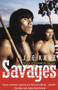 Savages by Joe Kane, 9780679740193