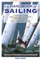 The Handbook Of Sailing (A Complete Guide to All Sailing Techniques and Procedures for the Beginner and the Experienced Sailor) by Bob Bond, 9780679740636