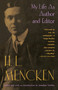My Life as Author and Editor by H.L. Mencken, 9780679741022