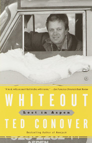 Whiteout (Lost in Aspen) by Ted Conover, 9780679741787