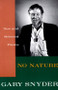 No Nature (New and Selected Poems) by Gary Snyder, 9780679742524