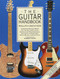The Guitar Handbook (A Unique Source Book for the Guitar Player - Amateur or Professional, Acoustic or Electrice, Rock, Blues, Jazz, or Folk) by Ralph Denyer, 9780679742753