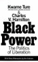Black Power (Politics of Liberation in America) by Charles V. Hamilton, Kwame Ture, 9780679743132