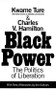 Black Power (Politics of Liberation in America) by Charles V. Hamilton, Kwame Ture, 9780679743132