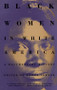 Black Women in White America (A Documentary History) by Gerda Lerner, 9780679743149