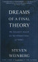 Dreams of a Final Theory (The Scientist's Search for the Ultimate Laws of Nature) by Steven Weinberg, 9780679744085