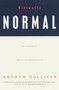 Virtually Normal (An Argument about Homosexuality) by Andrew Sullivan, 9780679746140