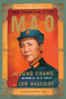 Mao (The Unknown Story) by Jung Chang, Jon Halliday, 9780679746324
