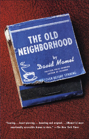 The Old Neighborhood by David Mamet, 9780679746522