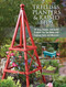 Trellises, Planters & Raised Beds (50 Easy, Unique, and Useful Projects You Can Make with Common Tools and Materials) by Editors of Cool Springs Press, 9781591865452
