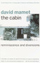 The Cabin (Reminiscence and Diversions) by David Mamet, 9780679747208