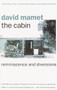 The Cabin (Reminiscence and Diversions) by David Mamet, 9780679747208
