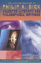 The Shifting Realities of Philip K. Dick (Selected Literary and Philosophical Writings) by Philip K. Dick, Lawrence Sutin, 9780679747871