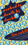 Pecked to Death by Ducks by Tim Cahill, 9780679749295