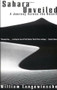Sahara Unveiled (A Journey Across the Desert) by William Langewiesche, 9780679750062