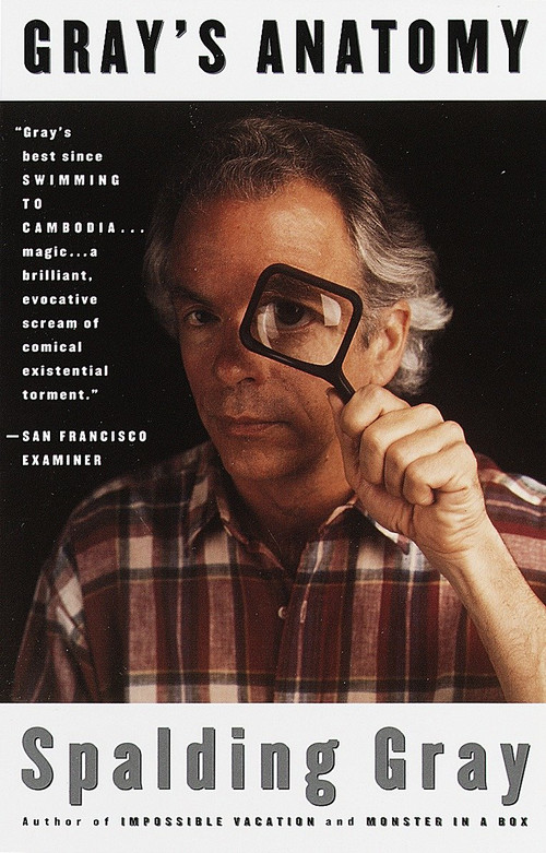 Gray's Anatomy by Spalding Gray, 9780679751786