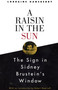 A Raisin in the Sun and The Sign in Sidney Brustein's Window by Lorraine Hansberry, 9780679755319