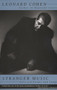 Stranger Music (Selected Poems and Songs) by Leonard Cohen, 9780679755418