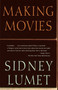 Making Movies by Sidney Lumet, 9780679756606