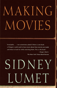 Making Movies by Sidney Lumet, 9780679756606