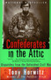 Confederates in the Attic (Dispatches from the Unfinished Civil War) by Tony Horwitz, 9780679758334