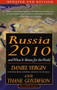 Russia 2010 (And What It Means for the World) by Daniel Yergin, Thane Gustafson, 9780679759225
