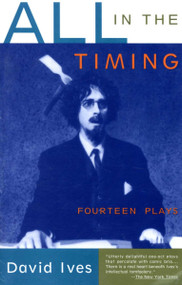 All in the Timing (Fourteen Plays) by David Ives, 9780679759287