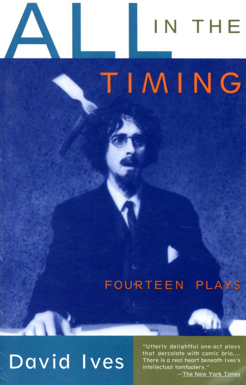 All in the Timing (Fourteen Plays) by David Ives, 9780679759287