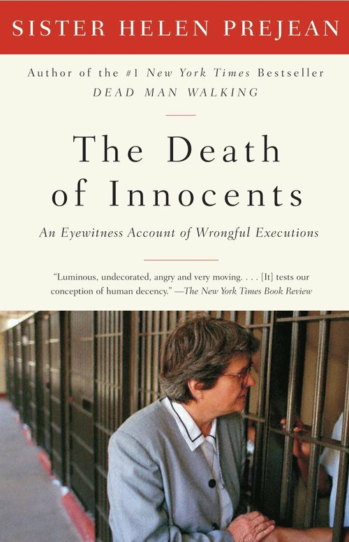 The Death of Innocents (An Eyewitness Account of Wrongful Executions) by Helen Prejean, 9780679759485