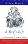 A Dog's Life by Peter Mayle, 9780679762676