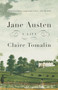 Jane Austen (A Life) by Claire Tomalin, 9780679766766