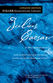 Julius Caesar - 9780743482745 by William Shakespeare, Dr. Barbara A. Mowat, Paul Werstine, 9780743482745