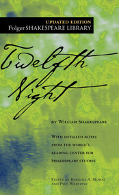 Twelfth Night - 9780743482776 by William Shakespeare, Dr. Barbara A. Mowat, Paul Werstine