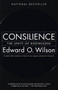 Consilience (The Unity of Knowledge) by Edward O. Wilson, 9780679768678
