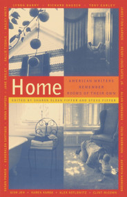 Home (American Writers Remember Rooms of Their Own) by Sharon Sloan Fiffer, Steven Fiffer, 9780679768852
