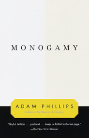 Monogamy by Adam Phillips, 9780679776178