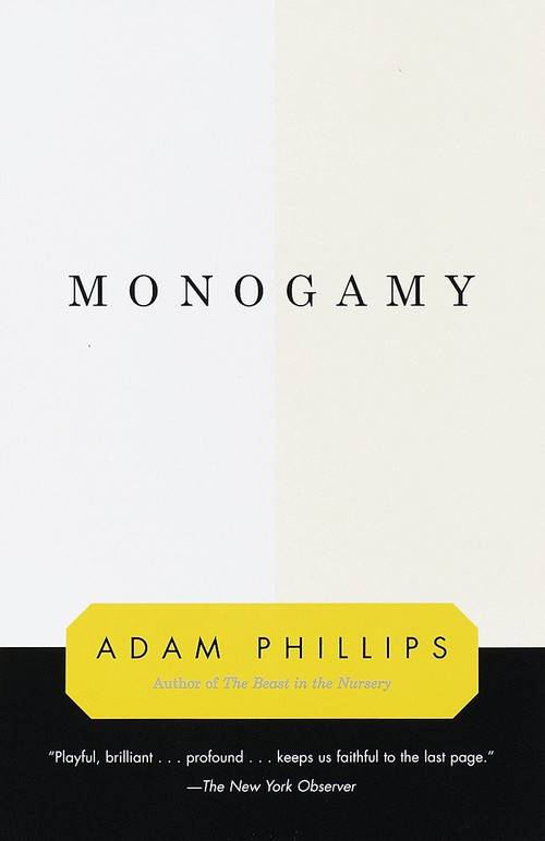 Monogamy by Adam Phillips, 9780679776178